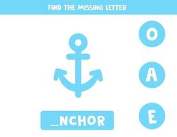 Find missing letter with vector anchor. Spelling worksheet.