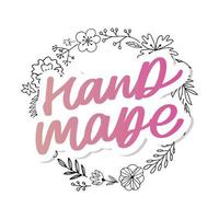 Label or logo with lettering hand made. Vector flat illustrations. Modern and stylish badge. Thin line inscription handmade, made with love, craft product on white.