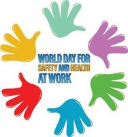 Poster design for world day for safety health at work vector