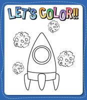 Worksheets template with lets color text and rocket outline vector