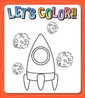 Worksheets template with lets color text and rocket outline vector