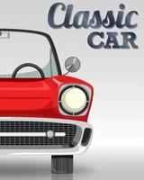 Classic car typography design with classic car on white background vector