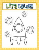 Worksheets template with lets color text and rocket outline vector