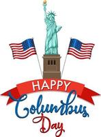 Happy Columbus day banner with statue of liberty vector