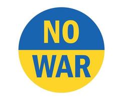 No War With Ukraine Flag Emblem Abstract Symbol Vector Illustration