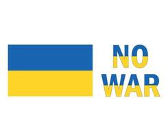 No War And Ukraine Flag Emblem Abstract Symbol Vector Illustration