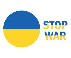 Stop War In Ukraine And Symbol Flag Emblem Abstract Vector Illustration