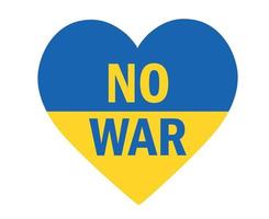 No War With Ukraine Flag Heart Emblem Abstract Symbol Vector Illustration