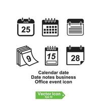 calendar date, date notes business. office event icon vector