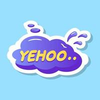 Flat yahoo bubble sticker, funky slang chat vector