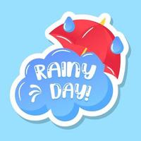 Cute sticker of umbrella with rain, rainy day vector