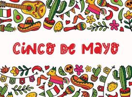 Cinco de mayo lettering quote decorated with borders of doodles for banners, prints, invitations, cards, posters, templates with copy space, etc. EPS 10 vector