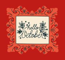 frame of hello october vector