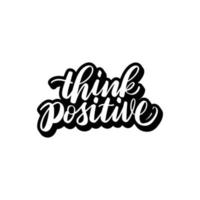 think positive hand lettering vector