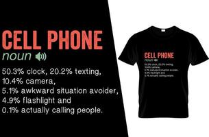 diseño de camiseta de definición divertida de teléfono celular vector