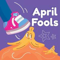 Shoe ready to slice on a banana shell April fool template Vector