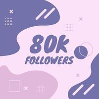 Thank you 80k followers with memphis element vector