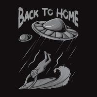 alien ufo surfing illustration with back to home lettering black and white vector