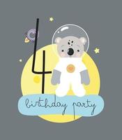 Birthday Party, Greeting Card, Party Invitation. Kids illustration with Cute Cosmonaut Koala and an inscription four. Vector illustration in cartoon style.