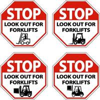 Stop Look Out For Forklifts Sign On White Background vector