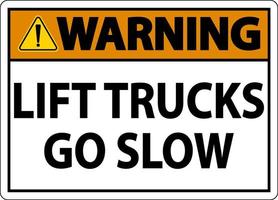 camiones de elevación de advertencia ir signo lento sobre fondo blanco vector