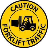 Caution Forklift Traffic Floor Sign On White Background vector