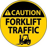 Caution Forklift Traffic Floor Sign On White Background vector