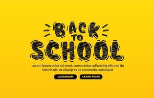 diseño de letras de regreso a la escuela sobre fondo amarillo, concepto de banner educativo, plantilla de diseño de página web vector