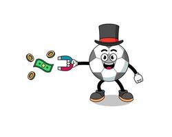 Character Illustration of soccer ball catching money with a magnet vector