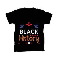 diseño de camiseta de historia negra vector