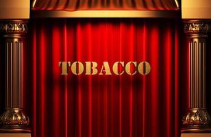tobacco golden word on red curtain photo