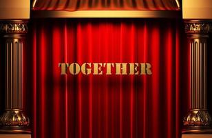 together golden word on red curtain photo