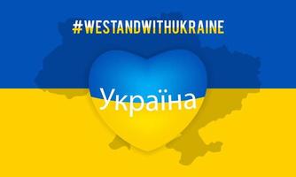 We Stand With Ukraine slogan illustration Ukrainian text on the color map vector