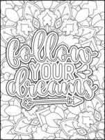 Motivational quotes coloring page. Inspirational quotes coloring page. Affirmative quotes coloring page. Positive quotes coloring page. Good vibes. Coloring book for adults. vector