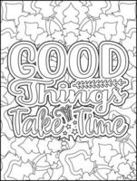 Motivational quotes coloring page. Inspirational quotes coloring page. Affirmative quotes coloring page. Positive quotes coloring page. Good vibes. Coloring book for adults. vector