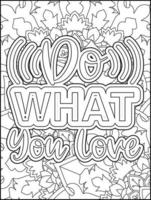 Motivational quotes coloring page. Inspirational quotes coloring page. Affirmative quotes coloring page. Positive quotes coloring page. Good vibes. Coloring book for adults. vector