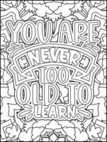 Motivational quotes coloring page. Inspirational quotes coloring page. Affirmative quotes coloring page. Positive quotes coloring page. Good vibes. Coloring book for adults. vector