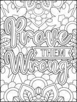 Motivational quotes coloring page. Inspirational quotes coloring page. Affirmative quotes coloring page. Positive quotes coloring page. Good vibes. Coloring book for adults.