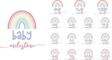 Cute Baby milestone for girl or boy. Calligraphy lettering. 1-3 weeks and 1-12 months. New Born Baby boho rainbow circle illustration. vector