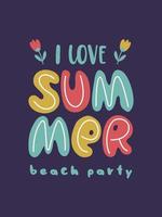 I love summer. Vector templates with fun summer illustration. Design element for summer concept and other use.