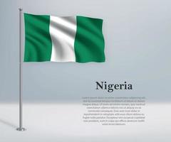 Waving flag of Nigeria on flagpole. vector