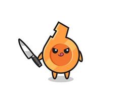 cute whistle mascot as a psychopath holding a knife vector