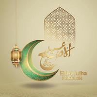 Luxurious Eid al Adha Mubarak islamic design with crescent moon, lantern and arabic calligraphy, template islamic ornate greeting card vector