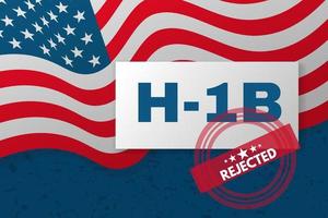 H-1b Visa USA banner. Background with American flag and text. vector