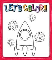 Worksheets template with lets color text and rocket outline vector