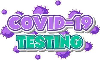 Covid 19 testing font design on white background vector