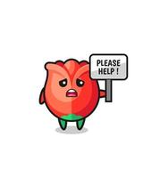 cute rose hold the please help banner vector