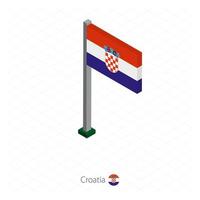 bandera de croacia en asta de bandera en dimensión isométrica. vector