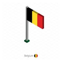 bandera de bélgica en asta de bandera en dimensión isométrica. vector