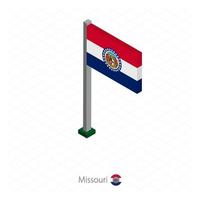 Missouri US state flag on flagpole in isometric dimension. vector